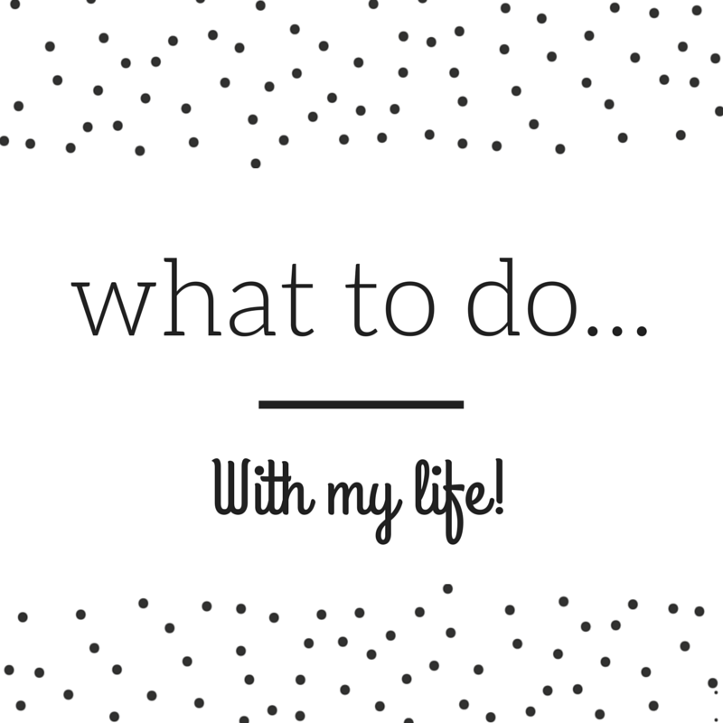 what to do...