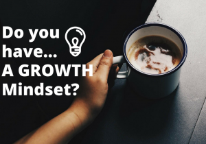 Growth Mindset